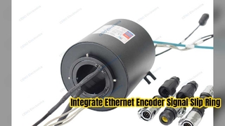 การบูรณาการ Ethernet และ Encoder สัญญาณ Slip Ring